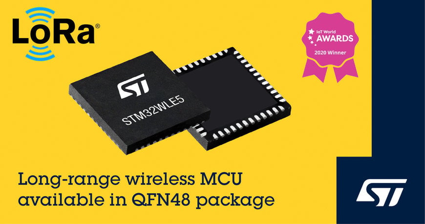 STMicroelectronics Expands Access to Market-Unique LoRa®-Enabled STM32WL SoC with 48-Pin Package Option